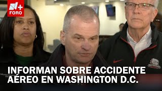 EN VIVO: Autoridades ofrecen conferencia de prensa sobre Accidente Aéreo en Washington D.C.