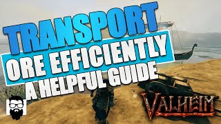 Valheim - How To Transport Ore Efficiently - A HELPFUL GUIDE - NEW PLAYER TUTORIAL