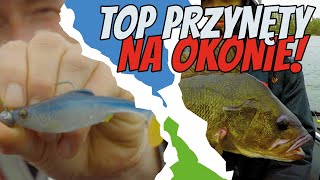 TOP PRZYNĘTY NA OKONIE