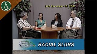Island Connections: Racial Slurs
