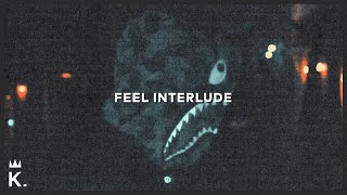 KOLD. - Feel Interlude (Official Music Video)