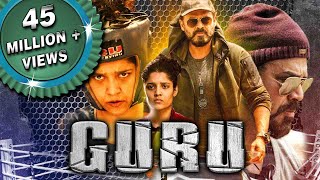 Guru (2018) New Released Hindi Dubbed  Movie | Venkatesh, Ritika Singh, Nassar