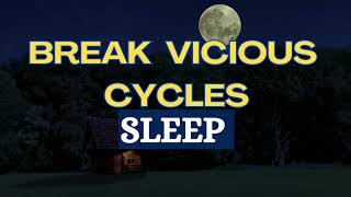 Guided meditation Deep sleep & overthinking - Breaking Vicious Cycles Through Relaxation