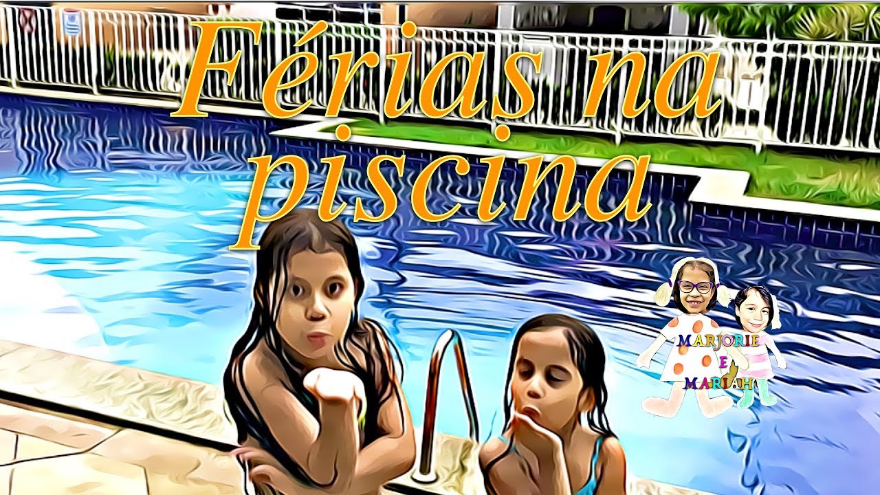 Férias Na Piscina! - YouTube