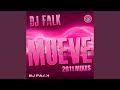 Mueve 2011 (DJ Falk Rework)