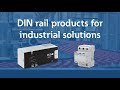 DIN rail products for industrial applications