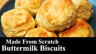 Perfect Made From Scratch Buttermilk Biscuits | Homemade | SOUTHERN | The Southe