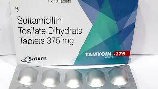 Sultamicillin Tosilate Dihydrate 375mg   Made with Clipchamp