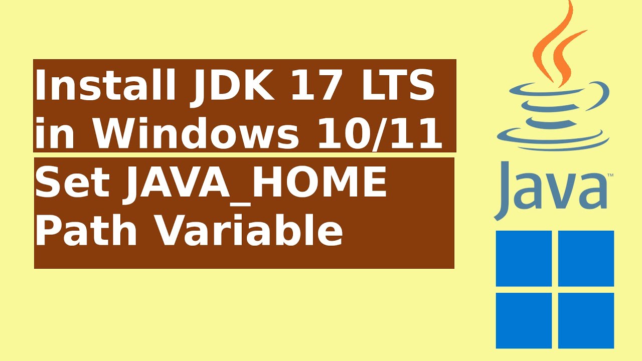 How To Install JDK 17 LTS In Windows 10/11 | Set JAVA_HOME Path | JDK ...