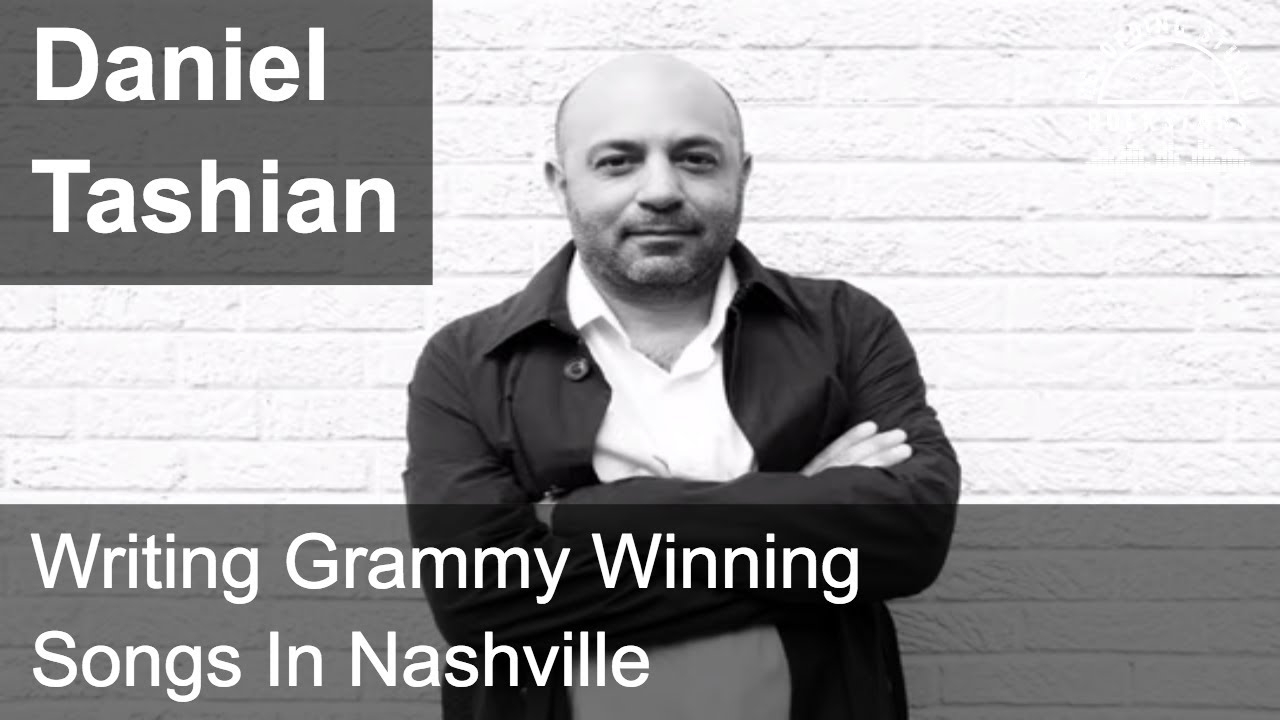 RSR176 - Daniel Tashian - Writing Grammy Winning Songs In Nashville ...