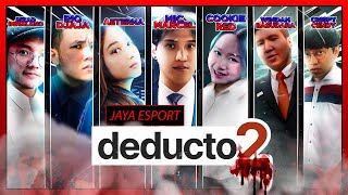 ADA IMPOSTOR DIANTARA KITA ! - DEDUCTO 2