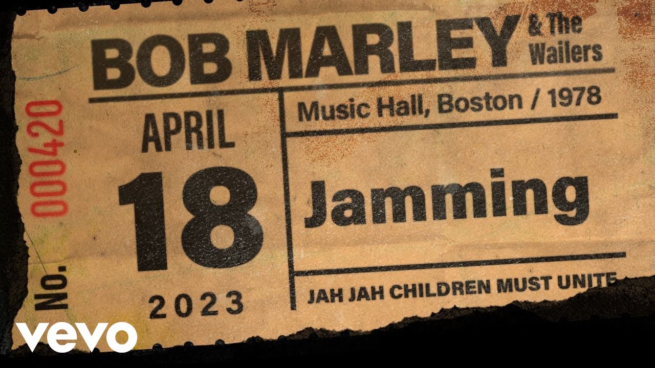 Bob Marley & The Wailers - Jamming (Live At Music Hall, Boston / 1978 ...