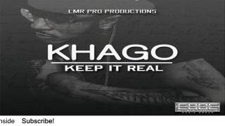 Khago - Keep It Real - October 2015