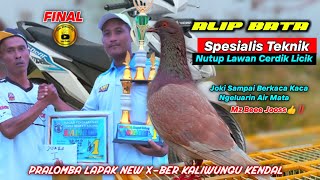 FINAL‼️ALIP BATA DGAN CERDIK SPESIALISNYA NUTUP LAWANYA‼️ EVEN BEAT LAPAK NEW X-BER KALIWUNGU KENDAL