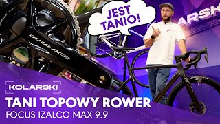 Tani rower na topowej specyfikacji - Focus Izalco Max