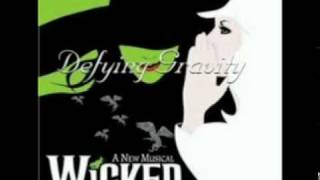 Wicked - Defying Gravity [Soundtrack Version]