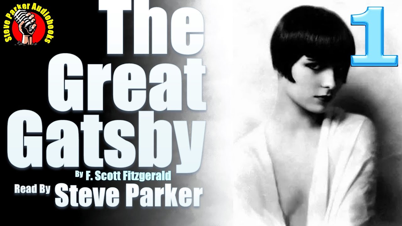 The Great Gatsby Full Immersive Audiobook Chapter 1 Youtube