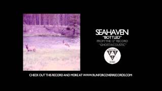 Seahaven - Bottled (Official Audio)