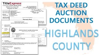 Highlands County - Locate all Info and Documents for Tax Deed Auction Excess Proceeds Claims