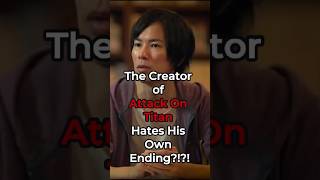 Isayama Hates The Ending of Attack On Titan? #attackontitan #aot #anime