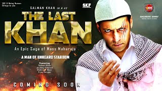 The Last Khan Official Trailer Story | Salman khan | Shahrukh Khan | Amir Khan | Tiger 3 | Pathaan
