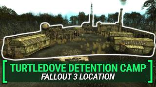 Turtledove Detention Camp – What You Missed | Fallout 3: Secrets, Lore & Loot