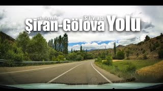 Şiran-Gölova Yolu  /Gümüşhane-Sivas Yolculuğu 1. Bölüm/