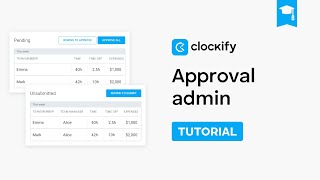 Approvals - Administration | Clockify Tutorial (2025)