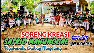 SORENG KREASI SATRIO MANUNGGAL TEGALRANDU GRABAG MAGELANG 12FEB2023 di @PASARPAGIKARTOHARJO