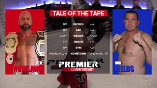 Premier MMA Championship 4 Ron Fields vs. Ben Rowland