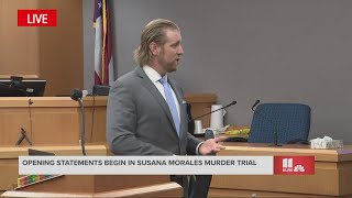 Prosecutor delivers opening statements in 16-year-old Susana Morales murder trial