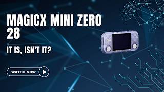 Magicx Mini Zero 28: Anbernic Mode Enabled (Brief overview)