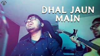 Dhal Jaun Main | cover by Bong O Bros | | Rustom | Akshay Kumar | Jeet Gannguli