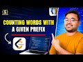 Count Words With Given Prefix Using Trie | Prefix Count in Java