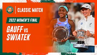 Swiatek vs Gauff 2022 Women's final | Roland-Garros Classic Match