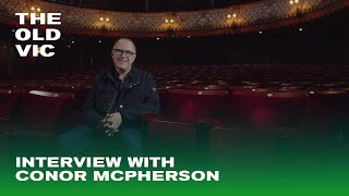 Conor McPherson introduces his new play | The Brightening Air