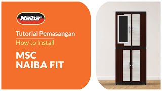 Tutorial Pemasangan MSC Naiba Fit - Naiba Houseware