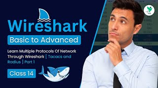 Tacacs and Radius | Learn Multiple Protocols Of Network Through Wireshark | Class 14 Part 1