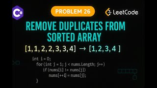 LeetCode 26: Remove Duplicates from Sorted Array | C# Solution | Two Pointer Technique |