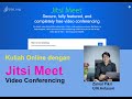 Kuliah Online Menggunakan JITSI MEET untuk Videoconference.