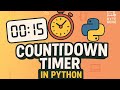 How to Build Countdown Timer in Python | Easy Python Project for Beginners | Python for beginners |