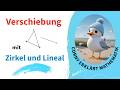 Verschiebung eines Dreiecks mit Zirkel und Lineal, 6. Klasse