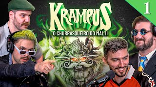 Krampus: O Churrasqueiro do Mal 2 | Podcast de RPG Completo | PT 1