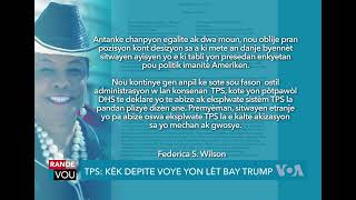 Kèk Depite Lachanm Etazini Voye yon Lèt pou Mande Trump Rekonsidere TPS pou Ayisyen