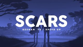 Keenan Te - Scars (Speed Up)| Lyrics Terjemahan ~ So i'll let you hold onto my heart