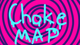 CHOKE MAP COMPLETE (freestyle)