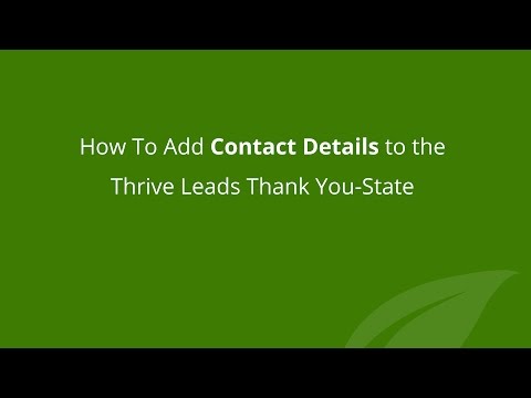 How to Add a Google Map and a Click to Call Button to the Thrive Leads Thank You-State How to Add a Google Map and a Click to Call Button to the Thrive Leads Thank You-State