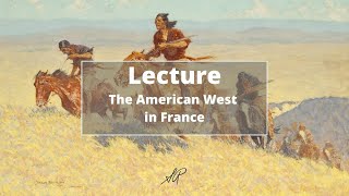 Lecture | The American West in France