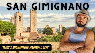 San Gimignano: An Unforgettable Tour of Italy's Most Enchanting Medieval Gem