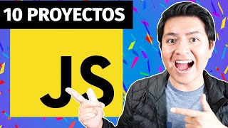 🔥 10 PROYECTOS COMPLETOS EN JAVASCRIPT